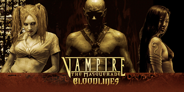 Vampire the Masquerade: Bloodlines